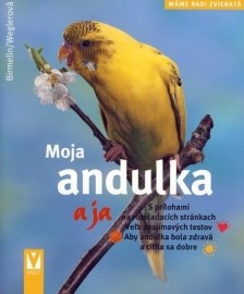 Moja andulka a ja