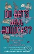 Do Bats Have Bollocks? - cena, porovnanie