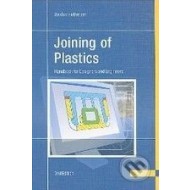 Joining of Plastics: Handbook for Designers and Engineers - cena, porovnanie