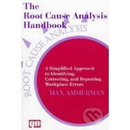 The Root Cause Analysis Handbook - cena, porovnanie