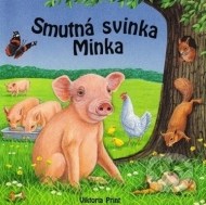 Smutná svinka Minka - cena, porovnanie