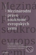 Mezinárodní právo soukromé evropských zemí - cena, porovnanie