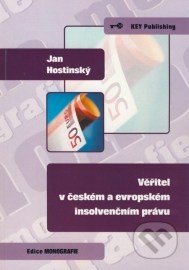 Věřitel v českém a evropském insolvenčním právu