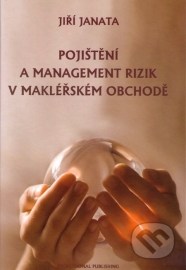 Pojištění a management rizik v makléřském obchodě