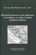 Ekonomická dimenze české diplomacie a její aplikace ve vztahu k zemím západního Balkánu - cena, porovnanie