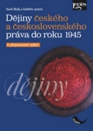 Dějiny českého a československého práva do r. 1945