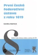 První česká federativní ústava z roku 1619 - cena, porovnanie