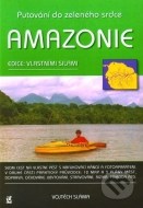 Amazonie - putování do zeleného srdce - cena, porovnanie