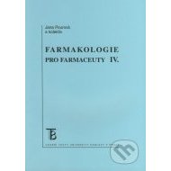 Farmakologie pro farmaceuty IV. - cena, porovnanie