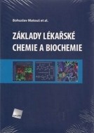 Základy lékařské chemie a biochemie - cena, porovnanie