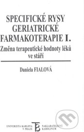 Specifické rysy geriatrické farmakoterapie I.