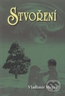 Stvoření (4. díl) - cena, porovnanie