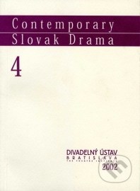 Contemporary Slovak Drama 4