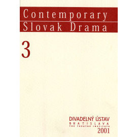 Contemporary Slovak Drama 3