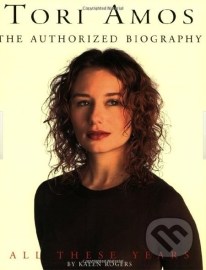 Tori Amos: The Authorized Biography