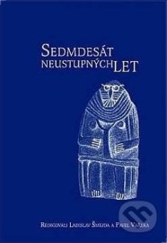 Sedmdesát neustupných let