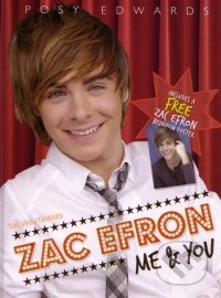 Zac Efron: Me and You