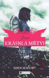 Jonas - Krásni a mŕtvi