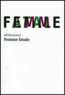 Femme fatale - cena, porovnanie