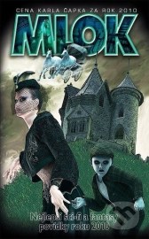 Mlok: Nejlepší sci-fi a fantasy povídky roku 2010