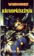 Křivopřísežník - cena, porovnanie