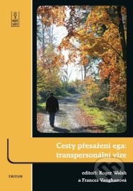 Cesty přesažení ega: transpersonální vize