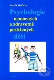 Psychologie nemocných a zdravotně postižených dětí