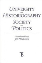 University - Historiography - Society - Politics