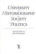 University - Historiography - Society - Politics - cena, porovnanie