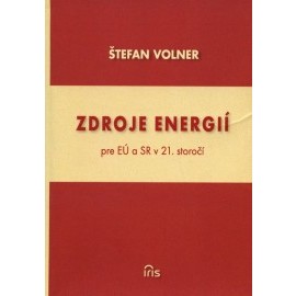 Zdroje energií pre EÚ a SR v 21. storočí