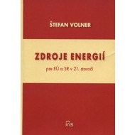 Zdroje energií pre EÚ a SR v 21. storočí - cena, porovnanie