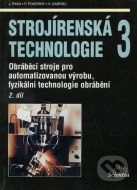 Strojírenská technologie 3 (2. díl) - cena, porovnanie