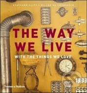 The Way We Live: With the Things We Love - cena, porovnanie