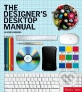 The Designer&#39;s Desktop Manual: Essential Technology Techniques for the Design Professional - cena, porovnanie