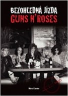 Bezohledná jízda - Guns N&#39;Roses - cena, porovnanie