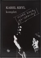 Karel Kryl - Komplet - cena, porovnanie