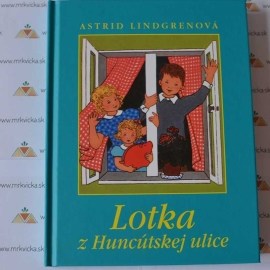 Lotka z Huncútskej ulice