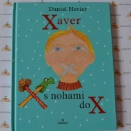 Xaver s nohami do X - cena, porovnanie