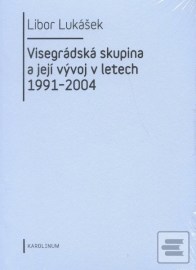 Visegrádská skupina a její vývoj v letech 1991 - 2004