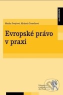 Evropské právo v praxi - cena, porovnanie