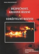 Bezpečnost, krizové řízení a udržitelný rozvoj - cena, porovnanie