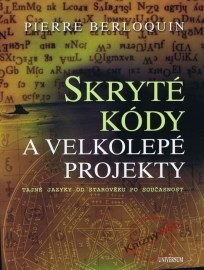 Skryté kódy a velkolepé projekty