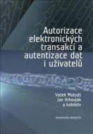 Autorizace elektronických transakcí a autorizace dat i uživatelů - cena, porovnanie