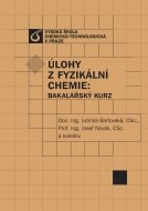 Úlohy z fyzikální chemie: Bakalářský kurz - cena, porovnanie