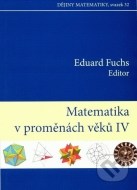 Matematika v proměnách věků IV. - cena, porovnanie