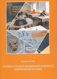 Tvorba a využití gradovaných řetězců matematických úloh