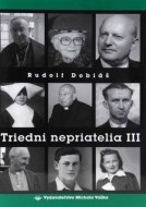 Triedni nepriatelia III - cena, porovnanie