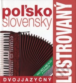 Poľsko-slovenský ilustrovaný dvojjazyčný slovník