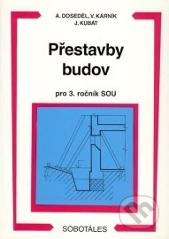 Přestavby budov - pro 3. ročník SOU