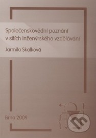 Společenskovědní poznání v sítích inženýrského vzdělávání